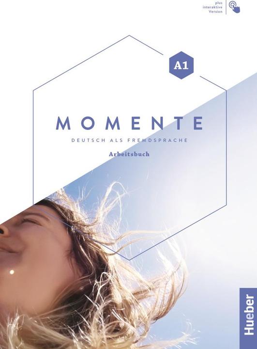 Momente A1 (Allemand, Angela Poodle, Monika Reimann, Sabine Glass Peters, 2024)