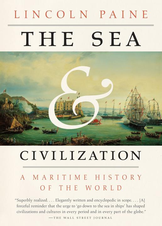 Produktbild The Sea and Civilization (Englisch, Lincoln Paine, 2015)