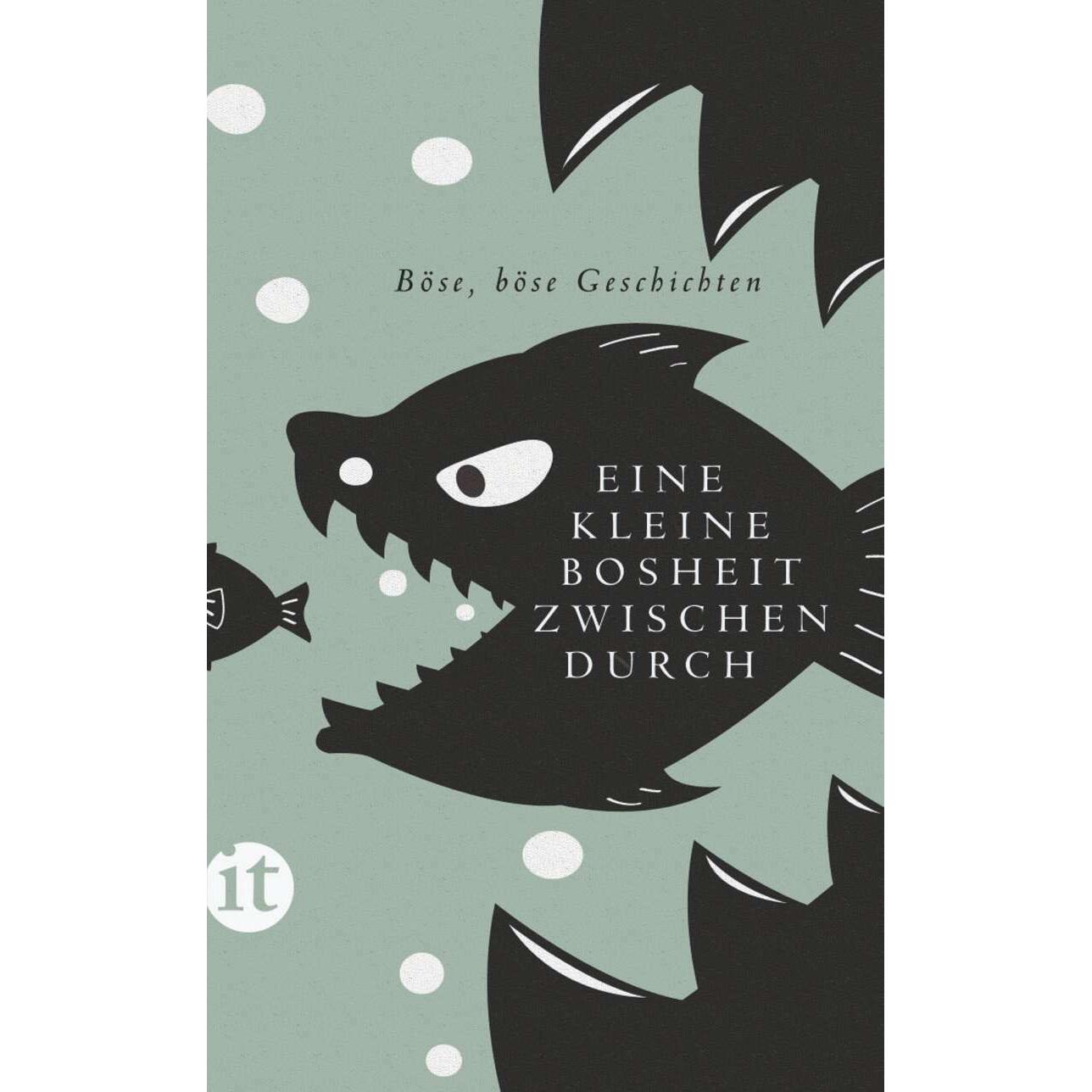 Eine kleine Bosheit zwischendurch, Belletristik von Clara Paul