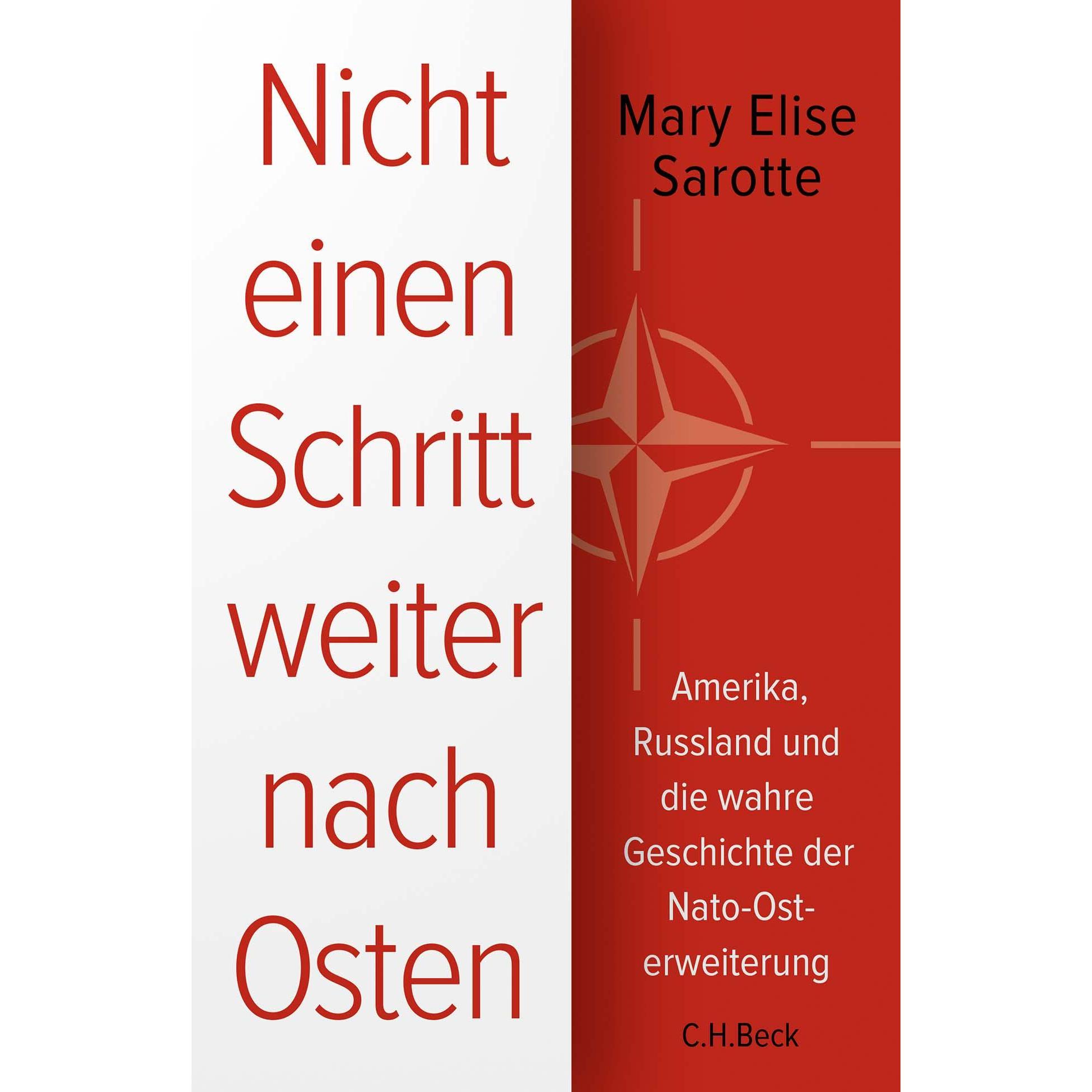 Nicht einen Schritt weiter nach Osten, Sachbücher von Mary Elise Sarotte