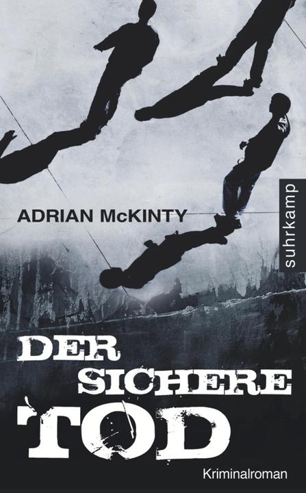 Produktbild Der sichere Tod (Deutsch, Adrian McKinty, 2010)