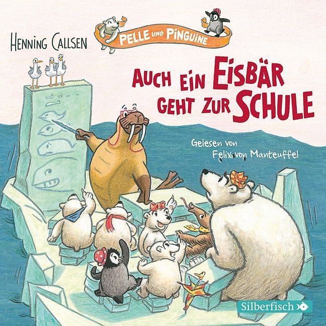 Auch ein Eisbär geht zur Schule, Hörbücher