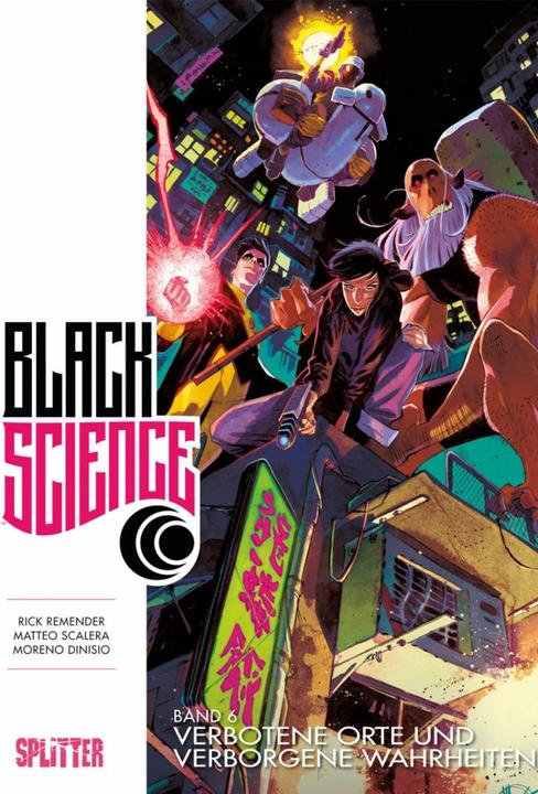 Produktbild Black Science 06. Verbotene Orte und verborene Wahrheiten (Deutsch, Rick Remender, 2018)