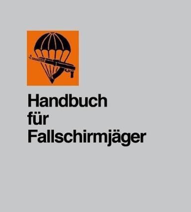Produktbild Handbuch für Fallschirmjäger (Deutsch, 2011)