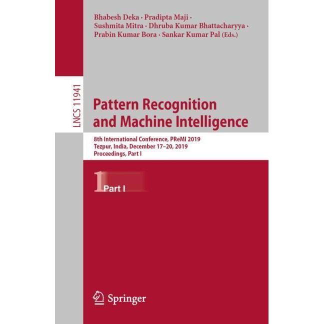 Pattern Recognition and Machine Intelligence, Fachbücher von Sushmita Mitra, Pradipta Maji, Dhruba Kumar Bhattacharyya, ...