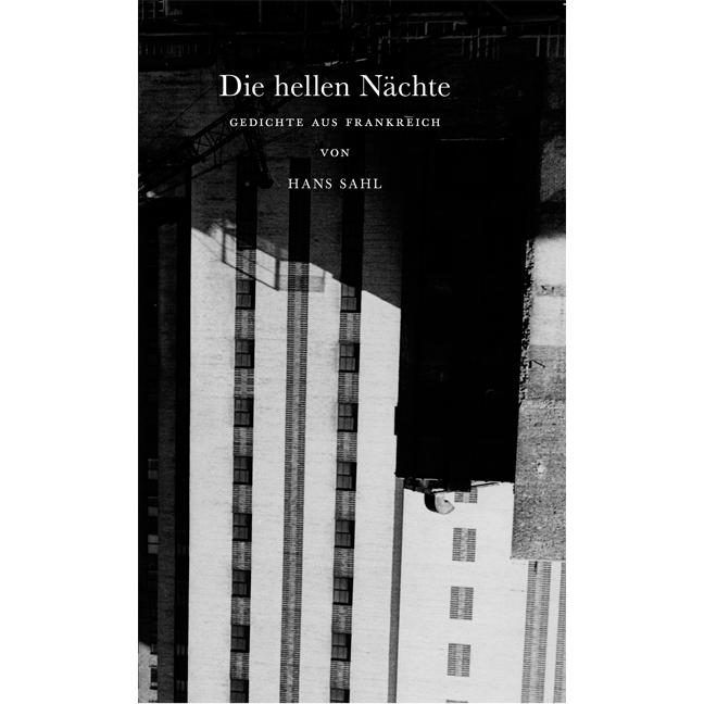 Sahl:Die hellen Nächte, Belletristik von Hans Sahl