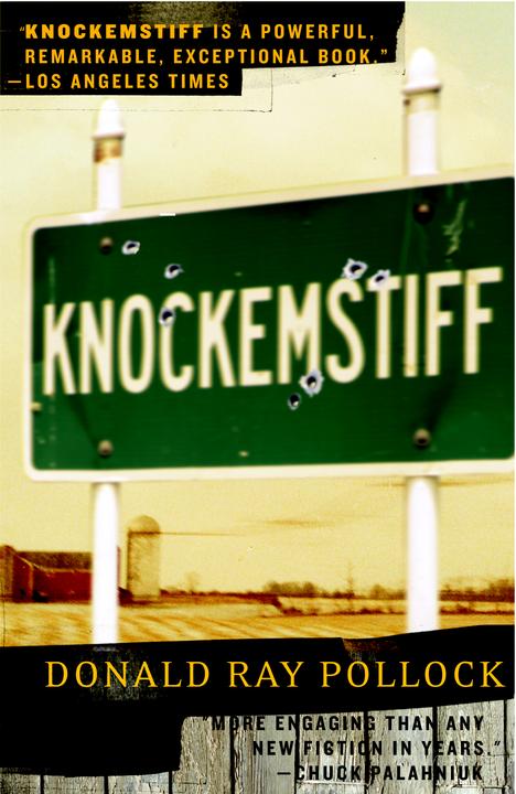 Produktbild Knockemstiff (Englisch, Donald Ray Pollock, 2009)