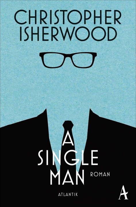 Produktbild A Single Man (Deutsch, Christopher Isherwood, Thomas Melle, 2016)