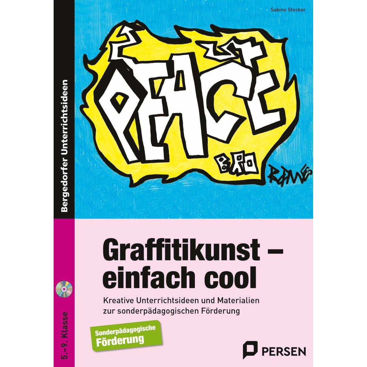Graffitikunst - einfach cool, Schulbücher von Sabine Stocker