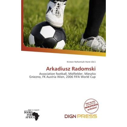 Arkadiusz Radomski, Ratgeber von Kristen Nehemiah Horst