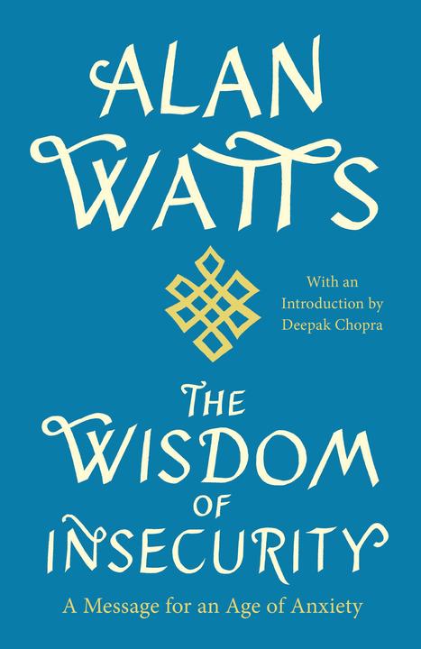 Produktbild The Wisdom of Insecurity (Englisch, Alan W. Watts, 2011)