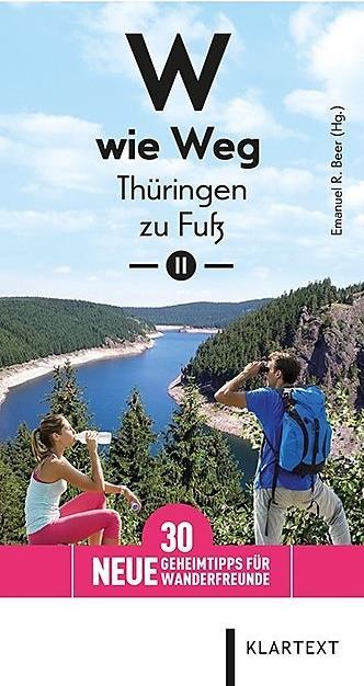 Produktbild W wie Weg - Thüringen zu Fuss II (Deutsch, 2017)