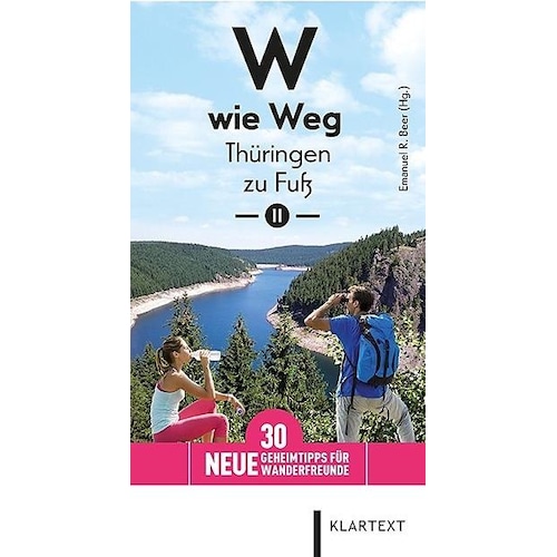 W wie Weg - Thüringen zu Fuss II, Ratgeber