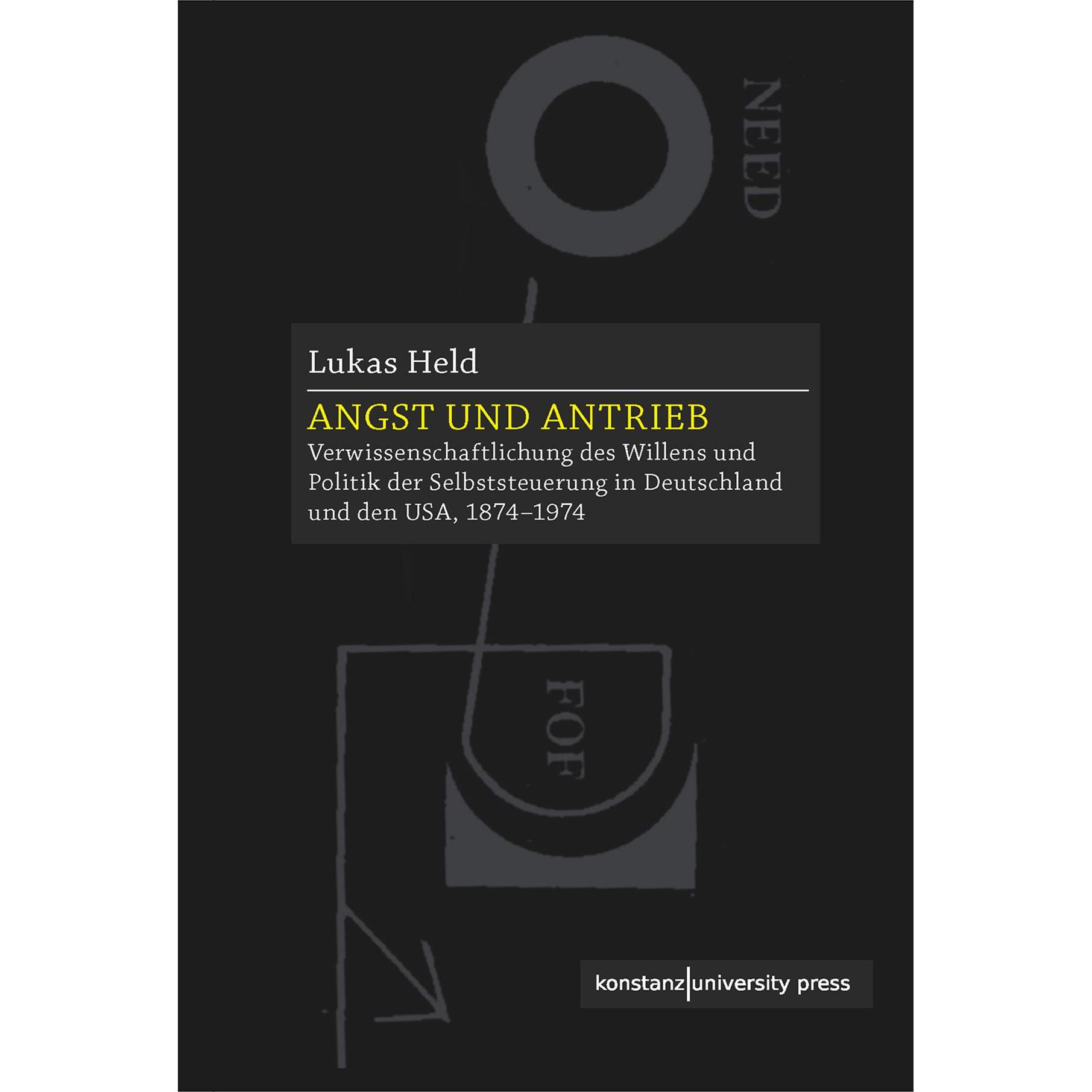 Angst und Antrieb, Fachbücher von Lukas Held
