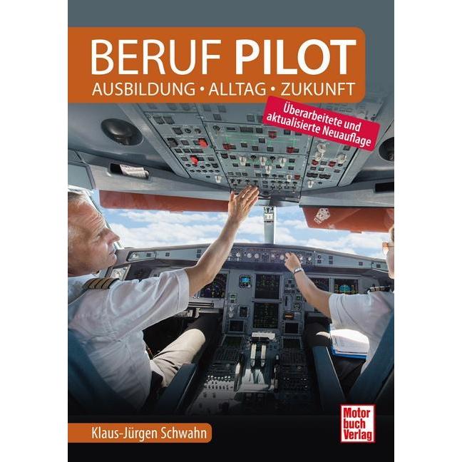 Beruf Pilot, Ratgeber von Klaus-Jürgen Schwahn