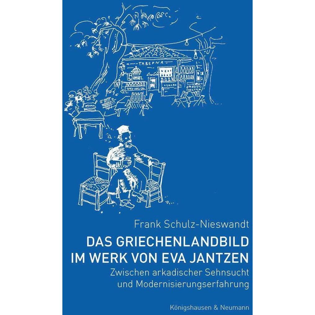 Schulz-Nieswandt:Das Griechenlandbild i, Fachbücher von Frank Schulz-Nieswandt