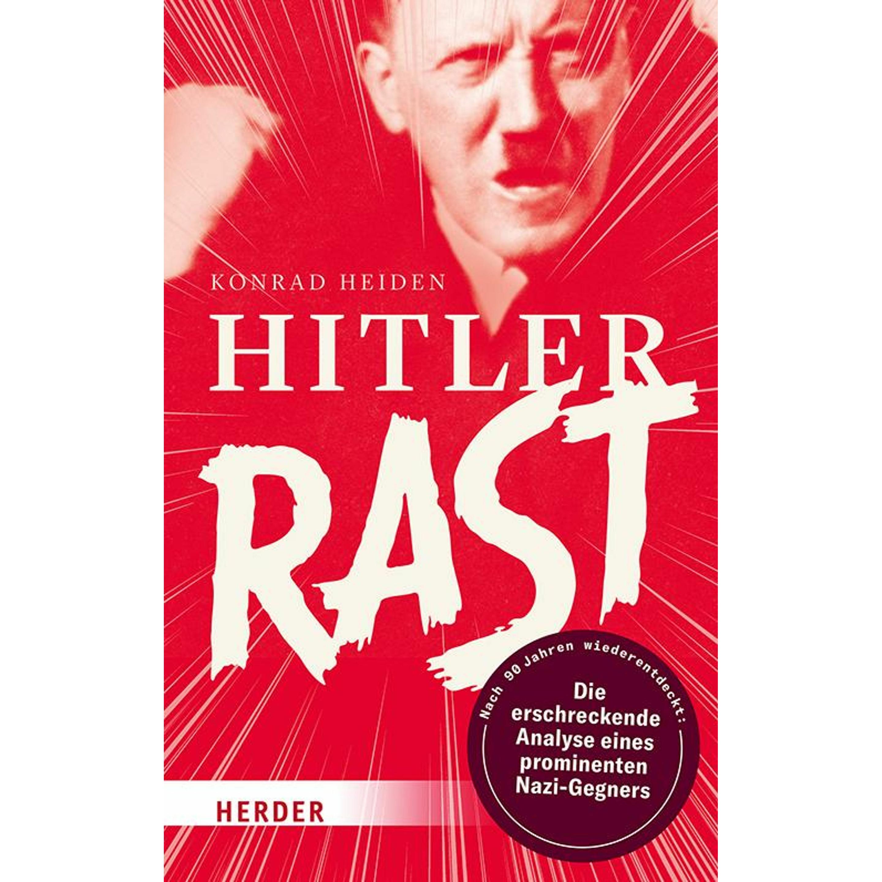Hitler rast, Sachbücher von Konrad Heiden
