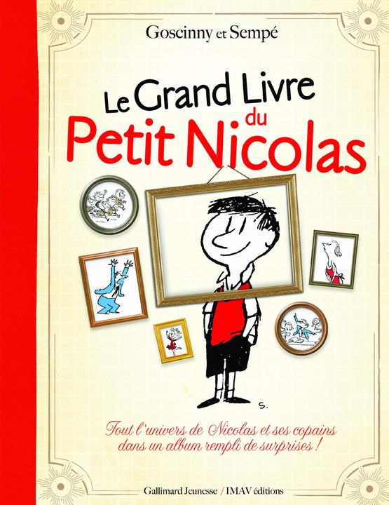 Image du produit Le grand livre du Petit Nicolas (Français, Sempé Jean-Jacques, Goscinny René, 2020)