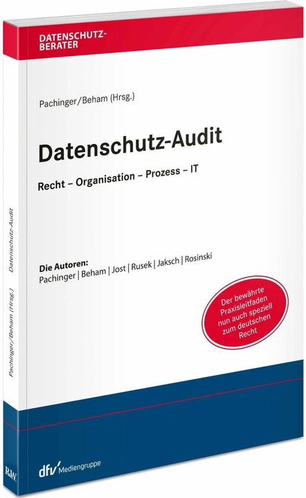Produktbild Datenschutz-Audit (Deutsch, Michael M. Pachinger, Georg Beham, 2021)