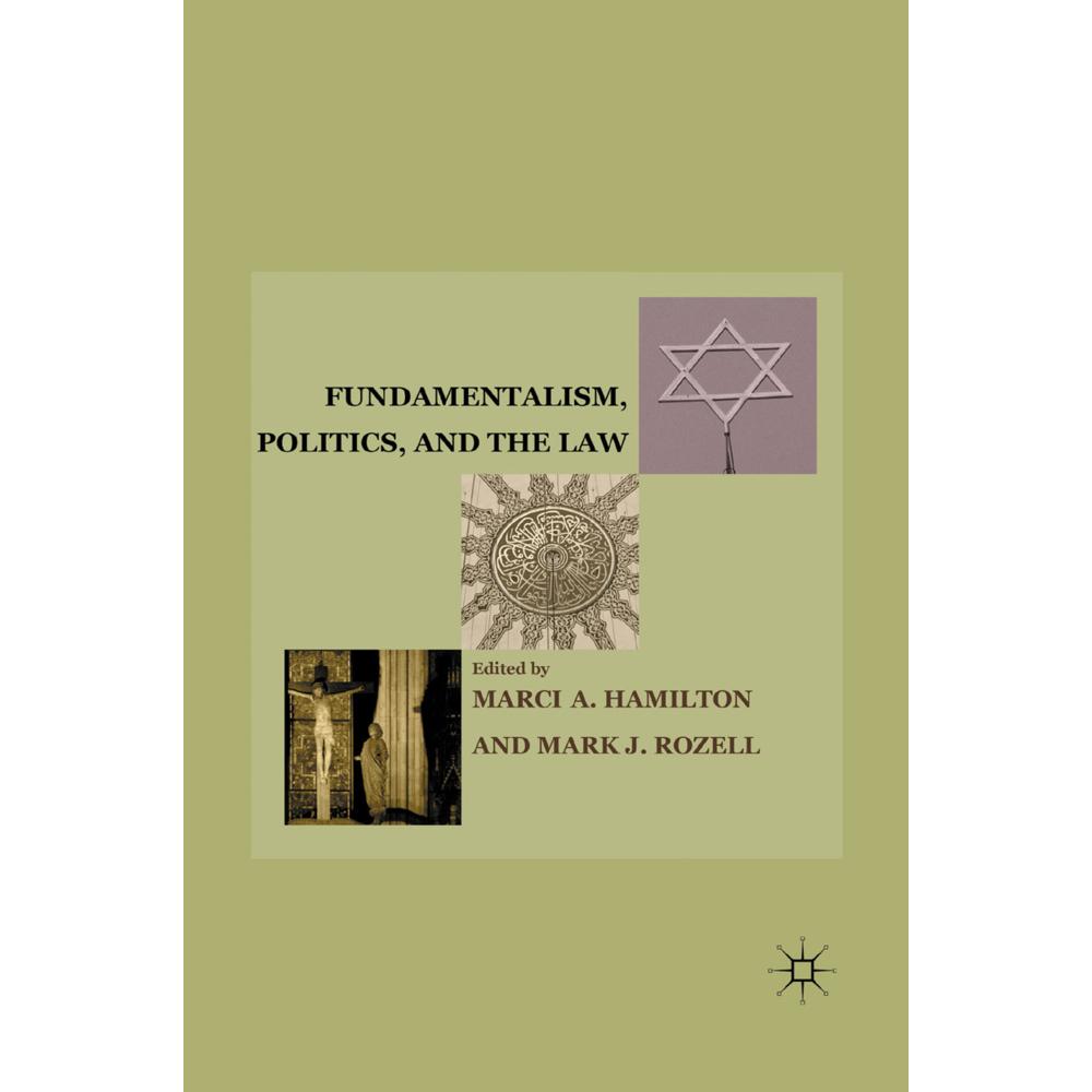 Fundamentalism, Politics, and the Law, Fachbücher von M. Rozell