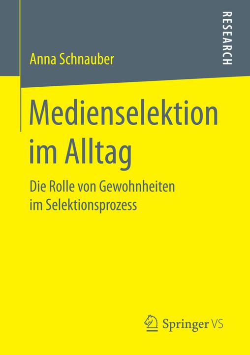 Produktbild Medienselektion im Alltag (Deutsch, Anna Schnauber, 2016)