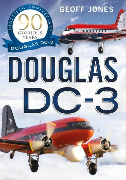 Produktbild The Douglas DC-3 (Englisch, Geoff Jones, 2026)