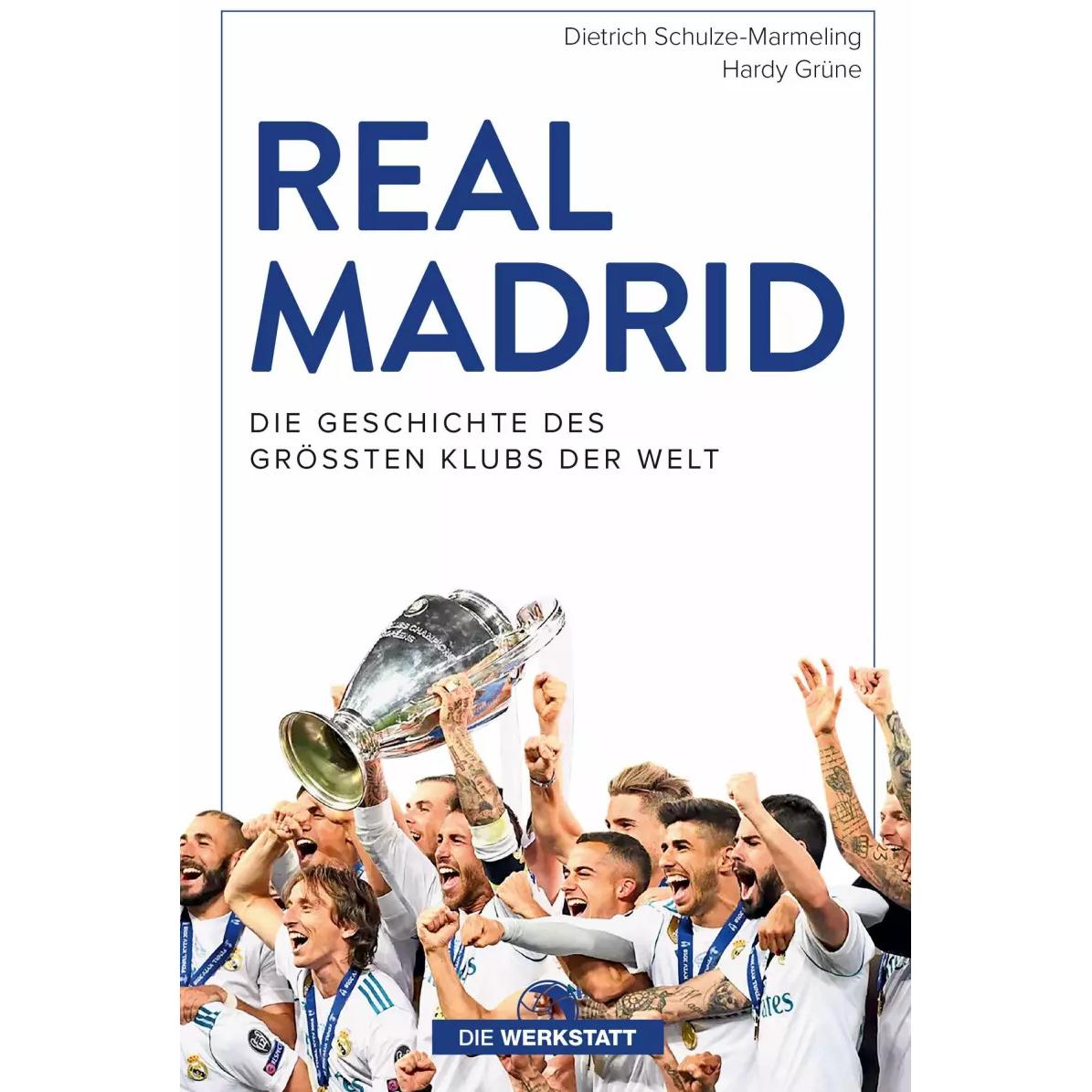 Real Madrid, Ratgeber von Hardy Grüne, Dietrich Schulze-Marmeling