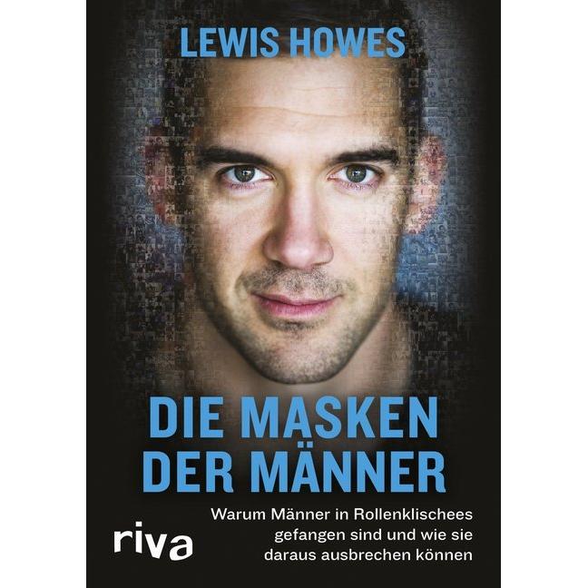 Die Masken der Männer, Ratgeber von Lewis Howes