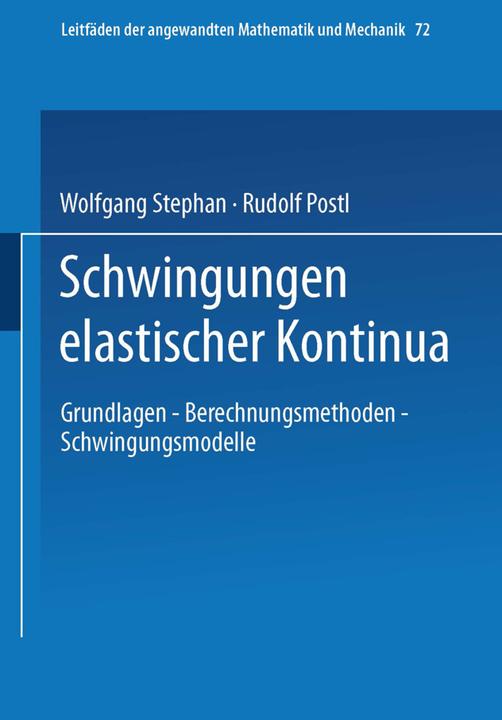 Produktbild Schwingungen elastischer Kontinua (Deutsch, Rudolf Postl, Wolfgang Stephan, 1995)