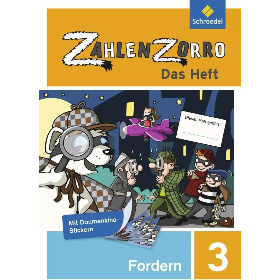 Zahlenzorro Das Heft 3. Fordern, Schulbücher von Katrin Klöckner, Frank Wahl, Eveline Stadler, Janine Weigel