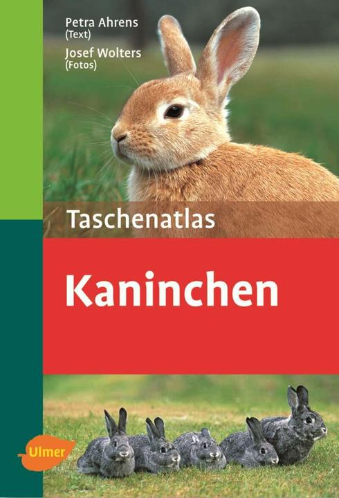 Produktbild Taschenatlas Kaninchen (Deutsch, Josef Wolters, Petra Ahrens, 2006)
