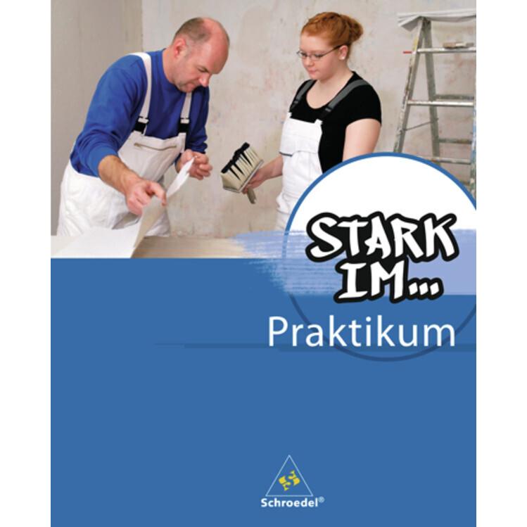 Thumbnail - Stark im... Praktikum. Praktikumsbegleitheft, Schulbücher