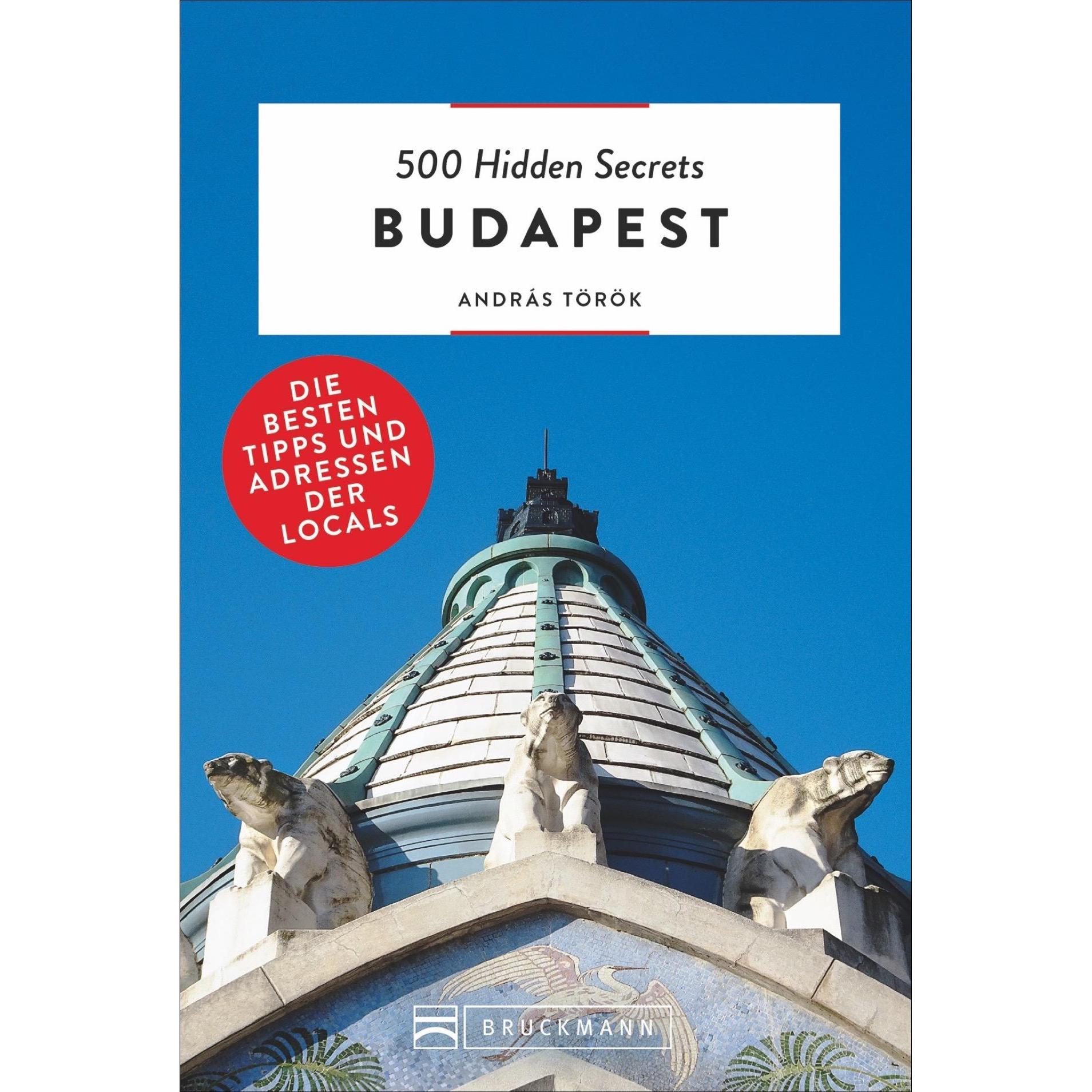 500 Hidden Secrets Budapest, Ratgeber von András Török