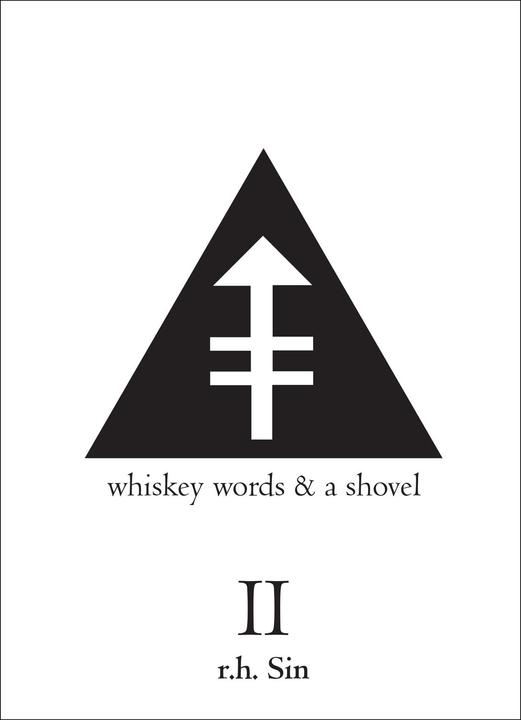 Produktbild Whiskey Words & a Shovel II (Englisch, R. H. Sin, 2016)