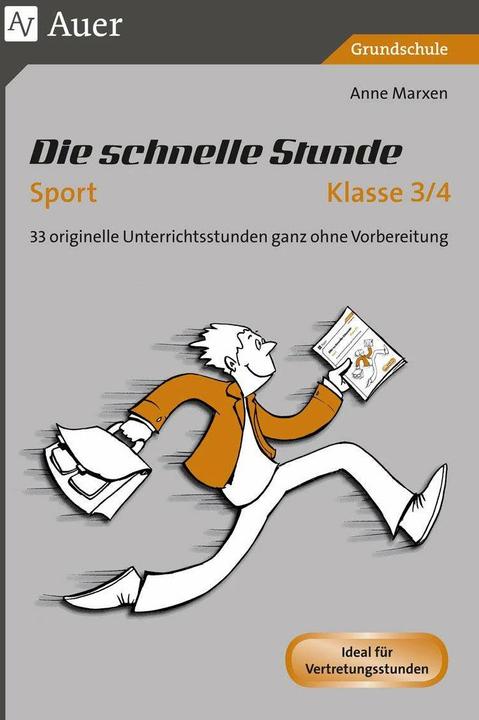Produktbild Die Schnelle Stunde Sport Klasse 3-4 (Deutsch, Anne Marxen, 2016)