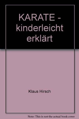 Image du produit KARATE kinderleicht erklärt (Allemand, Klaus Hirsch, 2012)
