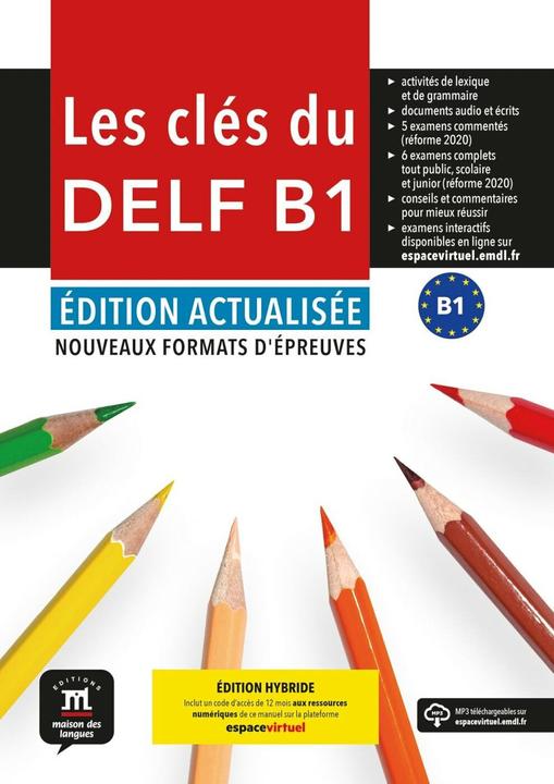 Immagine prodotto Les clés du DELF B1 - Édition actualisée (Francese, Tedesco, 2024)