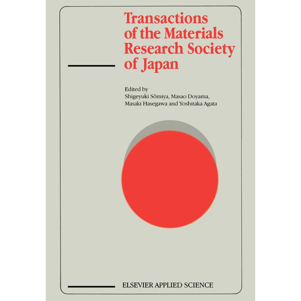 Transactions of the Materials Research Society of Japan, Fachbücher von S. Somiya, M. Doyama, M. Hasegawa, Y. Agata