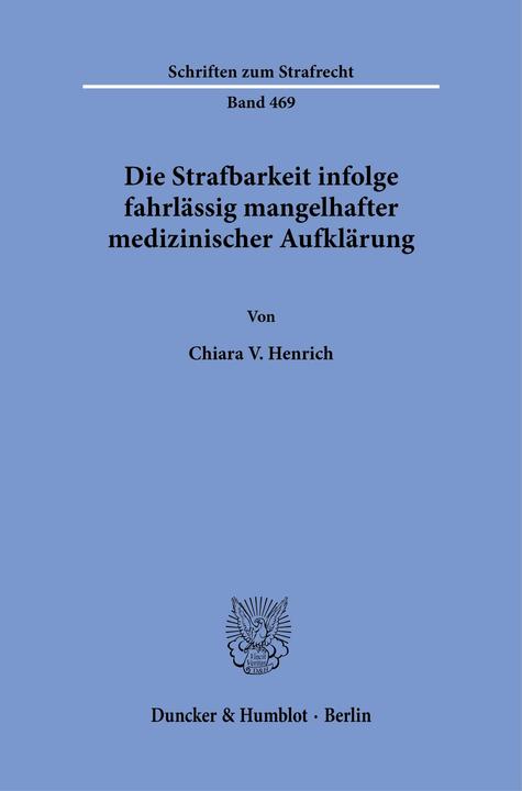 Produktbild Henrich:Die Strafbarkeit infolge fahrlä