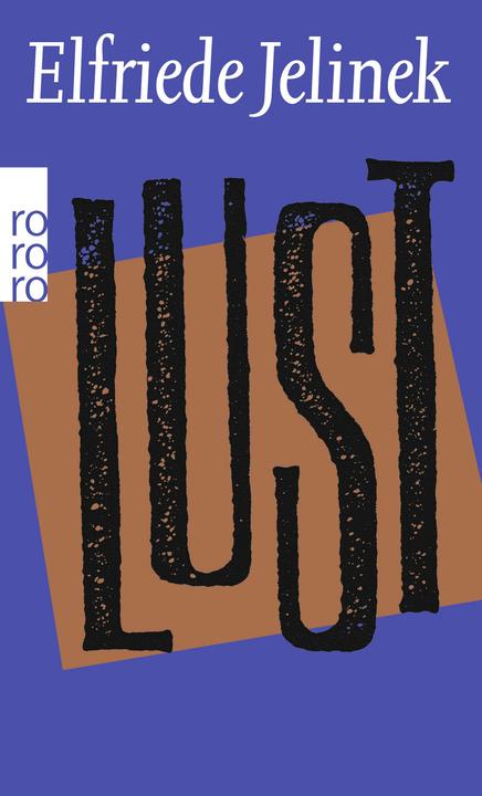 Produktbild Lust (Deutsch, Elfriede Jelinek, 2002)