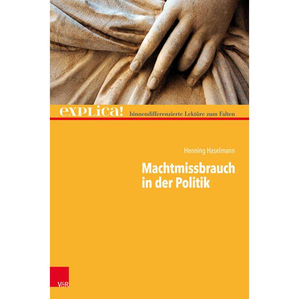 Machtmissbrauch in der Politik, Schulbücher von Henning Haselmann
