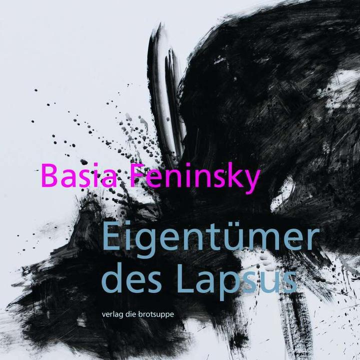 Produktbild Eigentümer des Lapsus (Deutsch, Basia Feninsky, 2017)