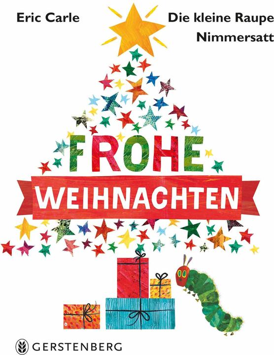 Image du produit Die kleine Raupe Nimmersatt - Frohe Weihnachten (Allemand, Eric Carle, 2018)