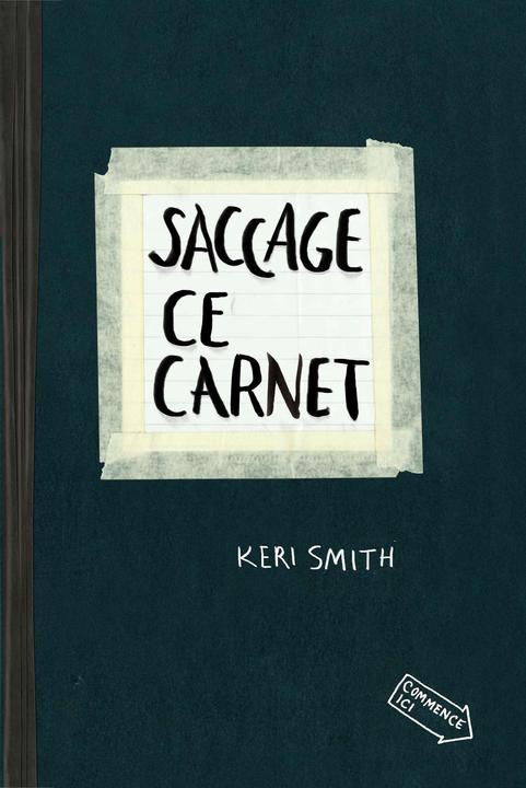 Immagine prodotto Saccage Ce Carnet (Francese, Keri Smith)