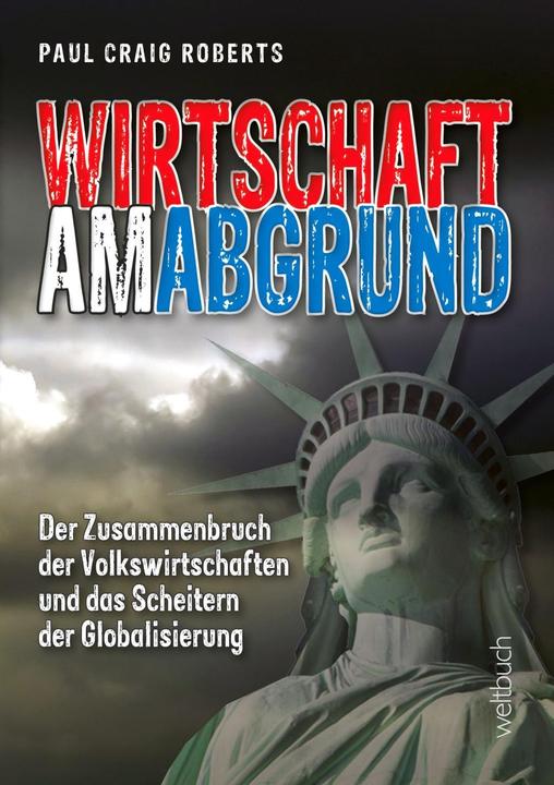 Produktbild Wirtschaft am Abgrund (Deutsch, Kohl Roberts, Paul Craig, 2018)