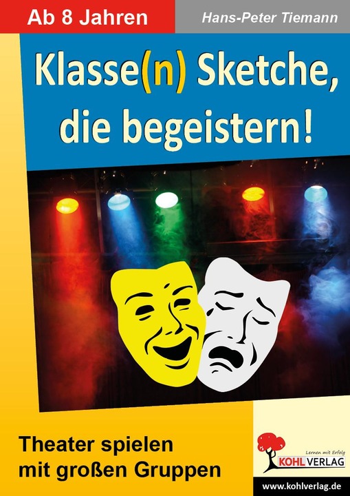 Produktbild Klasse(n) Sketche, die begeistern! (Deutsch, Hans-Peter Tiemann, 2008)