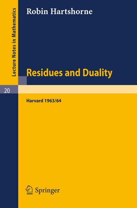 Residues and Duality (Robin Hartshorne, 1966)