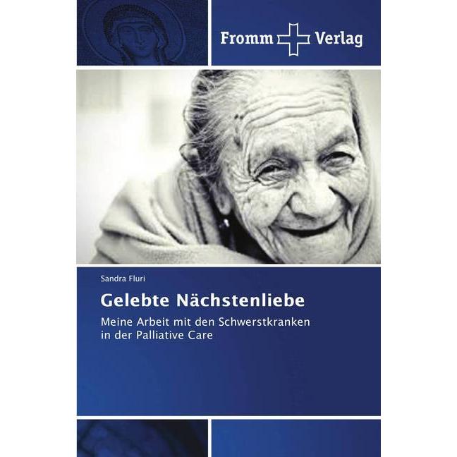 Gelebte Nächstenliebe, Fachbücher von Sandra Fluri