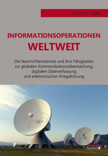 Produktbild Informationsoperationen weltweit (Deutsch, Günter Weisse, 2015)
