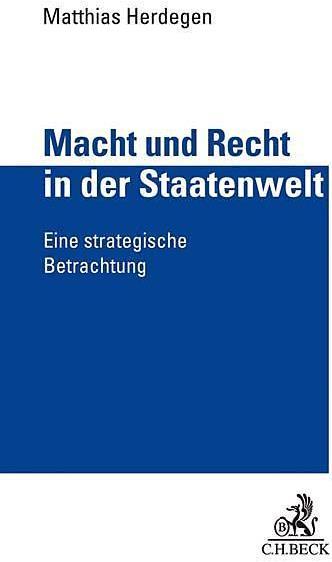 Produktbild BECK Macht und Recht (Deutsch, Matthias Herdegen, 2018)